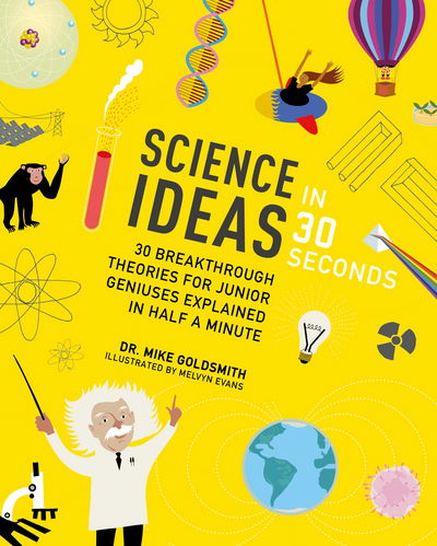 Cover for Mike Goldsmith · Science Ideas in 30 Seconds (Paperback Book) (2016)