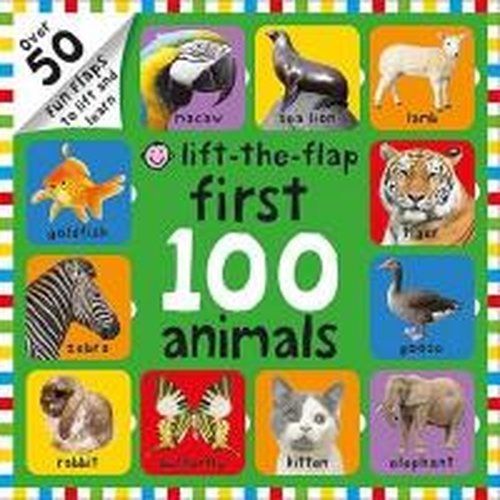 Cover for Roger Priddy · First 100 Animals: First 100 Lift the Flap - First 100 Lift The Flap (Hardcover Book) (2021)