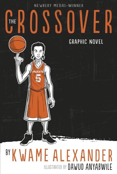 Cover for Kwame Alexander · The Crossover: Graphic Novel (Paperback Book) (2020)