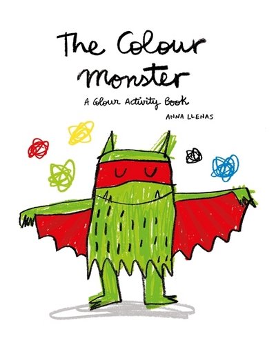 Cover for Anna Llenas · The Colour Monster: A Colour Activity Book (Paperback Book) (2016)