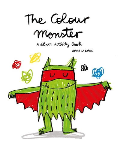 The Colour Monster: A Colour Activity Book - Anna Llenas - Livres - Templar Publishing - 9781783704590 - 1 mars 2016