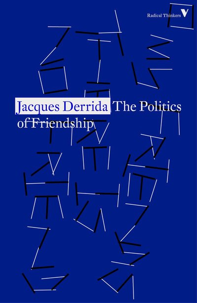 Cover for Jacques Derrida · The Politics of Friendship - Radical Thinkers (Paperback Bog) (2020)