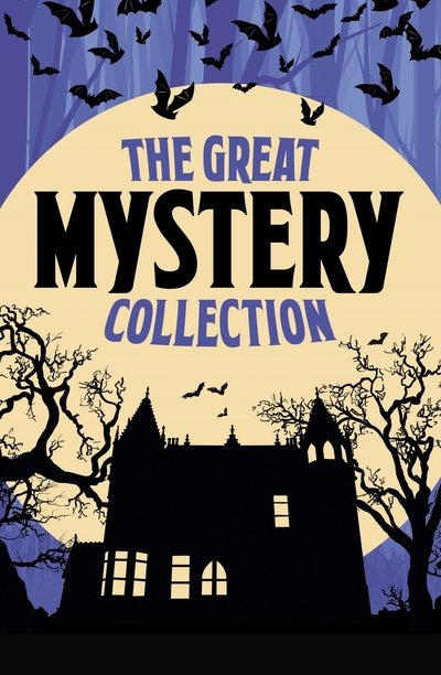 Cover for Various Authors · The Great Mystery Collection (Buch) (2019)