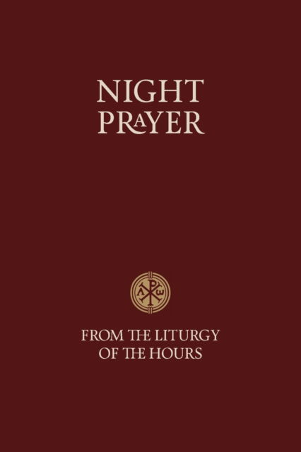 Cover for Catholic Truth Society · Night Prayer: From the Liturgy of the Hours - Scripture (Taschenbuch) (2009)