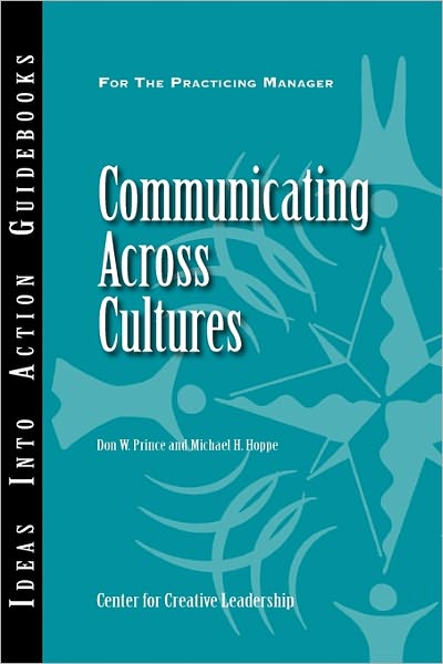 Cover for Center for Creative Leadership (CCL) · Communicating Across Cultures - J-B CCL (Center for Creative Leadership) (Paperback Book) (2000)