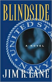 Cover for Jim R. Lane · Blindside: A Novel (Hardcover Book) (2002)