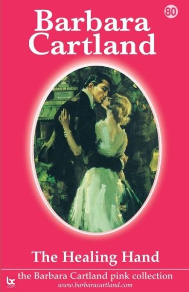 Cover for Barbara Cartland · The Healing Hand (Paperback Bog) (2021)