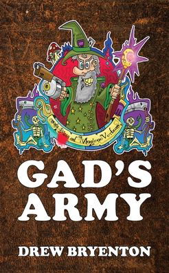 Cover for Drew Bryenton · Gad's Army (Paperback Book) (2020)