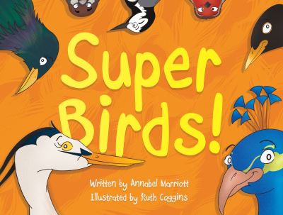 Cover for Annabel Marriott · Super Birds! (Paperback Book) (2023)