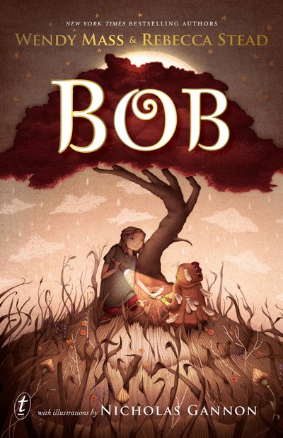 Cover for Wendy Mass · Bob (Paperback Book) (2018)