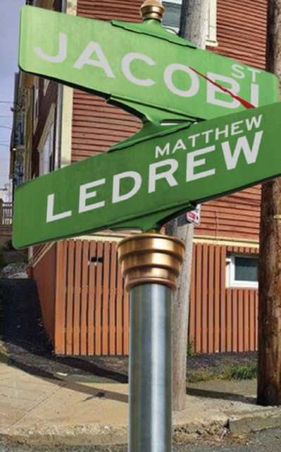 Cover for Matthew Ledrew · Jacobi Street (Pocketbok) (2017)