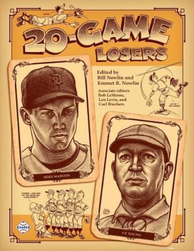 Cover for Bill Nowlin · 20-Game Losers (Paperback Book) (2017)