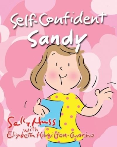 Cover for Elizabeth Hamilton-guarino · Self-Confident Sandy (Paperback Book) (2020)