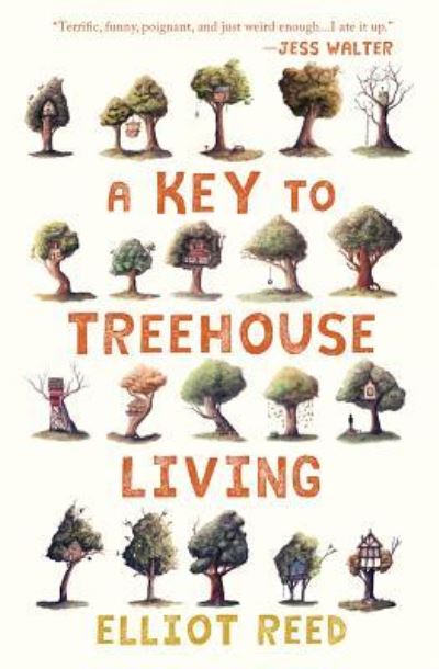 Cover for Elliot Reed · A Key to Treehouse Living (Paperback Book) (2019)