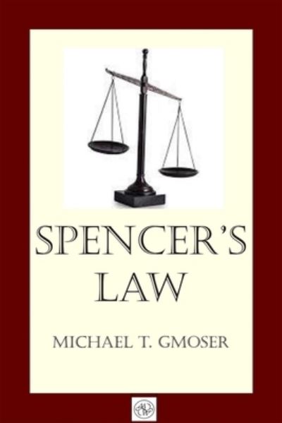 Cover for Michael Gmoser · Spencer's Law (Paperback Book) (2021)