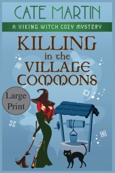 Cover for Cate Martin · Killing in the Village Commons (Paperback Book) (2021)