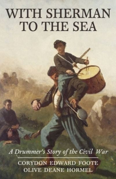 With Sherman to the Sea - Corydon Foote - Books - Orchard Innovations - 9781951682590 - April 24, 2022