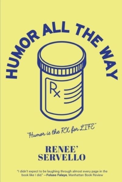 Cover for Renee' Servello · Humor All the Way (Paperback Book) (2022)