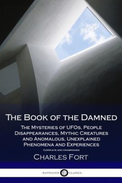 Cover for Charles Fort · The Book of the Damned (Paperback Book) (2018)