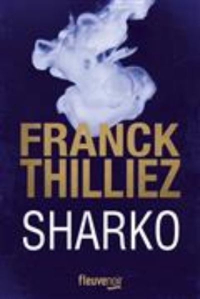 Cover for Franck Thilliez · Sharko (MERCH) (2017)