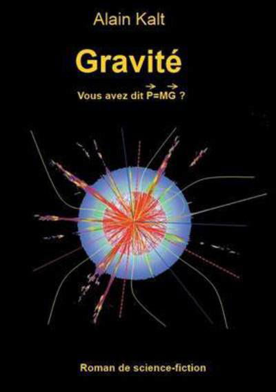 Cover for Kalt · Gravité (Bog) (2015)