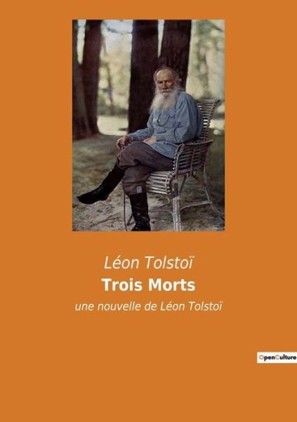 Cover for Leon Tolstoi · Trois Morts (Taschenbuch) (2022)