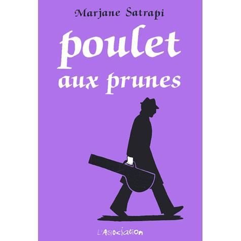 Cover for Marjane Satrapi · Poulet aux prunes (Paperback Book) (2004)