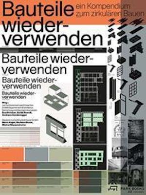 Cover for Michel Massmünster · Bauteile wiederverwenden (Gebundenes Buch) (2021)