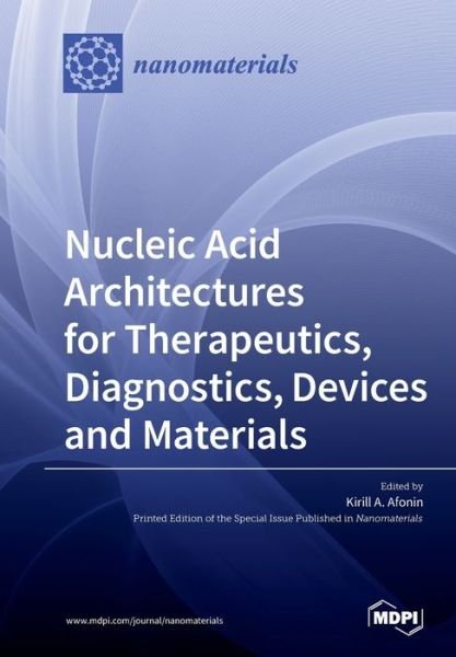 Cover for Afonin a Kirill · Nucleic Acid Architectures for Therapeutics, Diagnostics, Devices and Materials (Taschenbuch) (2019)