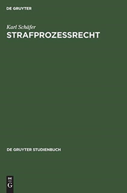 Cover for Karl Ernst-Walter Schafer Hanack · Strafprozessrecht (Gebundenes Buch) (1976)