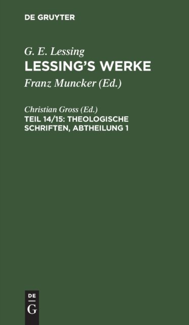 Cover for Christian Gross · Theologische Schriften, Abtheilung 1 (N/A) (1901)