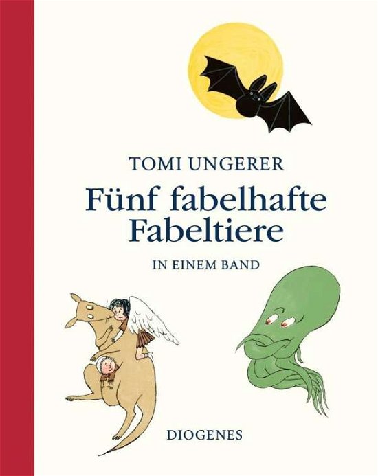 Cover for Ungerer · Fünf fabelhafte Fabeltiere in e (Bog)