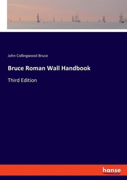 Cover for Bruce · Bruce Roman Wall Handbook (Book) (2019)