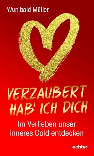 Cover for Wunibald MÃ¼ller · Verzaubert Hab' Ich Dich (Book)