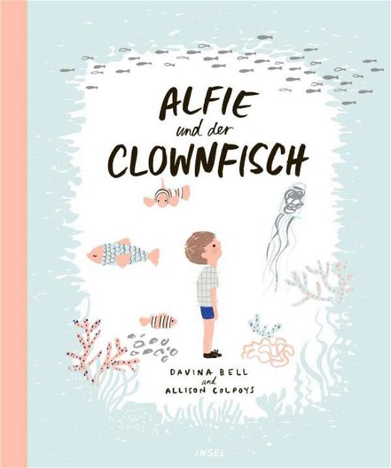 Cover for Bell · Alfie und der Clownfisch (Bog)