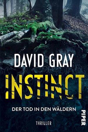 Cover for David Gray · Instinct  Der Tod in den Wäldern (Bog) (2024)