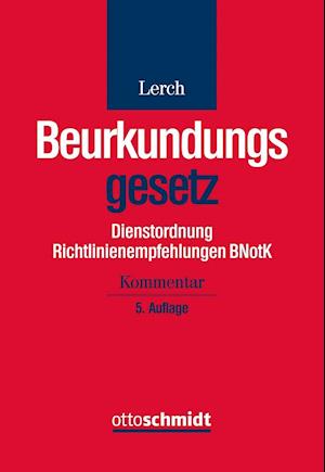 Cover for Lerch · Beurkundungsgesetz Dienstordn.,Ko (Book)