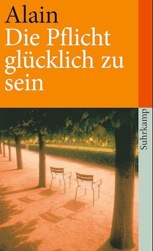 Cover for Alain · Die Pflicht, glücklich zu sein (Paperback Book) (1982)
