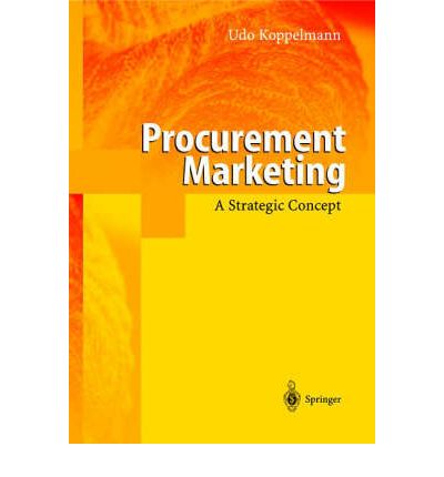 Cover for Udo Koppelmann · Procurement Marketing: A Strategic Concept (Hardcover Book) [1998 edition] (1998)