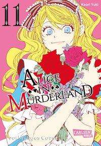 Alice in Murderland 11 - Yuki - Books -  - 9783551745590 - 