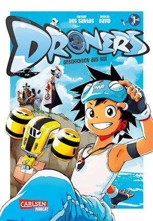 Droners 1 - Sylvain Dos Santos - Books - Carlsen - 9783551802590 - April 30, 2024