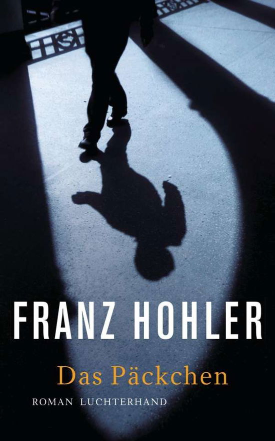 Cover for Hohler · Das Päckchen (Book)