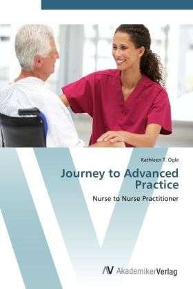 Cover for Ogle · Journey to Advanced Practice (Bok) (2012)
