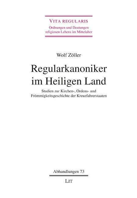 Cover for Zöller · Regularkanoniker im Heiligen Lan (Book)