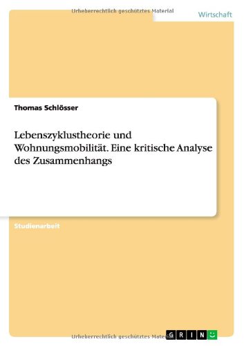 Cover for Schlösser · Lebenszyklustheorie und Wohnu (Book) [German edition] (2013)