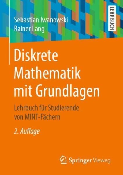 Cover for Iwanowski · Diskrete Mathematik mit Grundlagen (Buch) (2020)