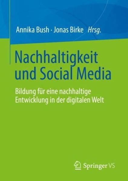 Cover for Bush · Nachhaltigkeit und Social Media (Book) (2022)