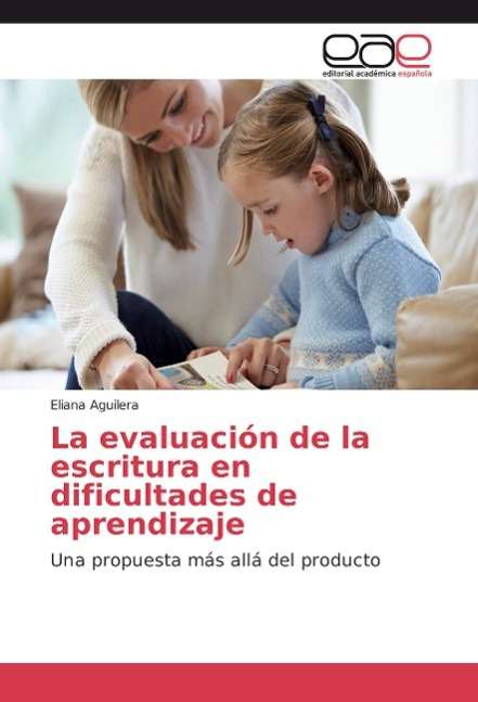 Cover for Aguilera · La evaluación de la escritura (Book)