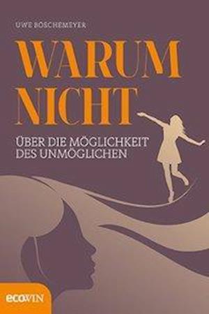 Cover for Böschemeyer · Warum nicht (Book)