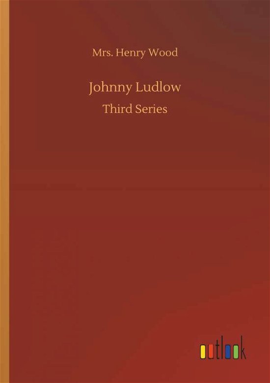 Cover for Wood · Johnny Ludlow (Bok) (2018)